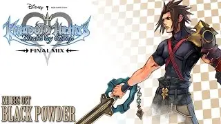 Kingdom Hearts BBS OST Black Powder ( Braig )