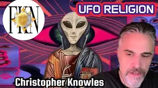 XF-ULTRA, Conspiracy Idiocracy, Programming Predictions & UFO Religion | Christopher Knowles 