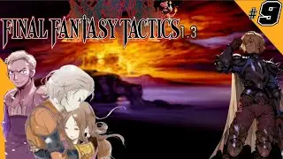Crossroads of Fate!🔥| Let's Play Final Fantasy Tactics 1.3 #09 (PSX)