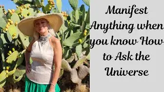Manifest Anything when you know How to Ask the Universe