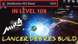 Lancer DEB RES BUILD | Mir4
