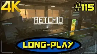 Retchid Long-Play [PC] [4K 60FPS]