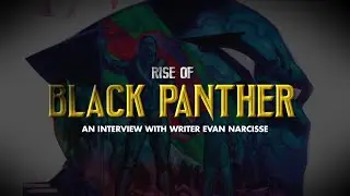 Interview: Evan Narcisse on Black Panther