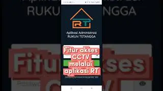 Menampilkan CCTV lokal ke Aplikasi Adm RT