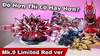 Review Dx Boost Mark 9 Raise Buckle Ver. Limited Red: Sơn Lại 4 Lần Rồi Đó Má. Kamen Rider Geats IX