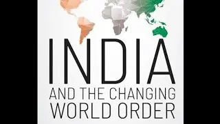 India and the changing world order International Relations GS2 Upsc Mains Pyq