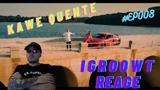 (QUENTE) REACT IGROOWT | Kawe - Gigante ( Prod. Cita & Jay )