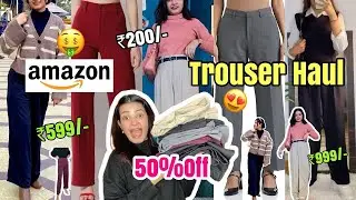 *HUGE* AMAZON TROUSER HAUL😍 UNDER 400/- || Amazon High Waist Jeans, Trousers,Tops Haul ||