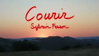 Sylvain Fesson - Courir (teaser #2)