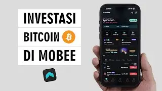 Cara Jual Beli Bitcoin di Aplikasi Mobee - Investasi Bitcoin di Mobee