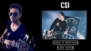 CSI - Forma e Sostanza (bass cover with Fender Precision American Professional II)