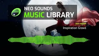 Josh Kramer - Inspiration Grows (royalty free music)