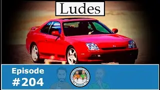 APA Podcast - Episode 204: The Dudes Do Ludes