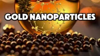 Gold Nanoparticles🟡Therapeutic Uses & Side Effects