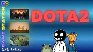SIANG DOTO 【DotA2】