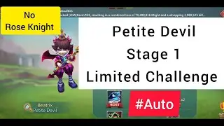 Petite devil Stage 1 Auto | No Rose Knight | F2p heros | Beatrix | Trick vs Trick | LordsMobile