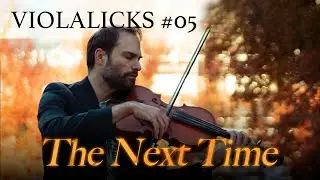Summer Holiday (1963), The Next Time - Viola Cover