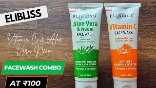 Elibliss Vitamin C Aloe Vera Neem Facewash Review | Pimples & Glowing Skin Ke Liye Kya Best Hai?