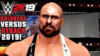 @GoldbergsGarage vs @RybackTV 2019 | #onemorestreak 43-0 | WWE 2K19