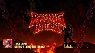 Rising Hell Original Soundtrack - Steps Along the Abyss