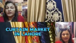 Curtain Market  || Cheap Prices || Shopping In Lahore