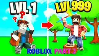 😀ROBLOX TIMBER CHAMPIONS BECOMING Nl LEVEL 999999 Part 2