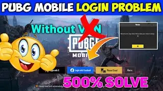 🤩4.6 UPDATE {100%Fix}😍 PUBG MOBILE LOGIN PROBLEM | HOW TO LOGIN PUBG MOBILE | PUBG LOGIN PROBLEM