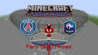 Estadios en Minecraft #36: Parc Des Princes