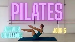 Défi de janvier // Full Body Pilates // Jour 5