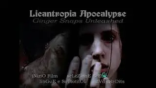 Licantropia Apocalypse (Ginger Snaps 2- 2004) di Brett Sullivan - Menu e submenu del DVD- ITA-2006