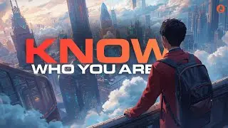 Before You Do Anything, Know Who You Are | Luke Scott