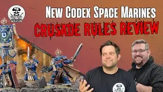 Episode 60: New Space Marine Crusade Rules Review | The Narrative Wargamer Podcast