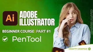 How to use Pentool in Adobe Illustrator |Part 1 | Pentool 2024