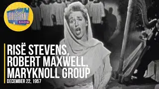 Ris&euml; Stevens, Robert Maxwell, Maryknoll Group 