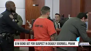 $1M bond set for man accused of killing 11-year-old in doorbell prank