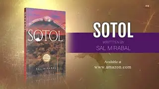 Sotol by Sal Mirabal | Book Video Trailer