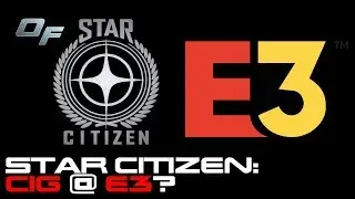CIG at E3?