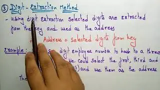 Hashing methods | Digit extraction & Mid square | Part-3/4 | Data Structures | Lec-65 | Bhanu Priya