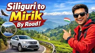 Siliguri to Mirik by Road 🌄 | Beautiful Hill View Road Trip Vlog #mirik