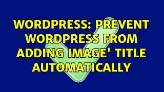 Wordpress: Prevent WordPress from adding image' title automatically