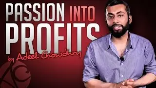Turn Your Passion into Profits!