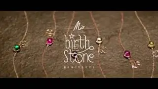 Mia presents the Birthstone Bracelets