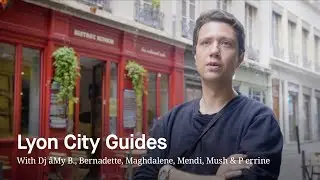 Lyon City Guides