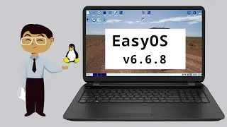 Easy OS 6.6.8  | Another Distro From the Creator of  Puppy