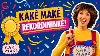 Kakė Makė - rekordininkė! Ką pasakė Kakė Makė?