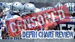 Dallas Cowboys Position Group Rankings | Depth Chart Review | Main Event (censored)