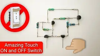 TOUCH ON AND OFF SWITCH USING - BC547, BC557 TRANSISTOR