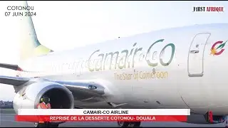 CAMAIR-CO AIRLINE : REPRISE DE LA DESSERTE COTONOU- DOUALA