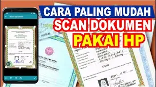 How to Scan Documents (ID Cards, Family Cards, Birth Certificates & Diplomas) Using Your Phone | ...