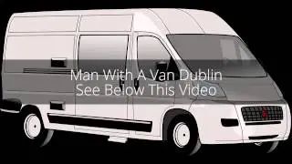 Man With A Van Dublin